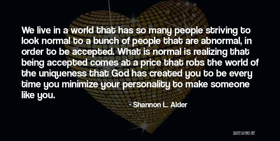 Warriors Of God Quotes By Shannon L. Alder