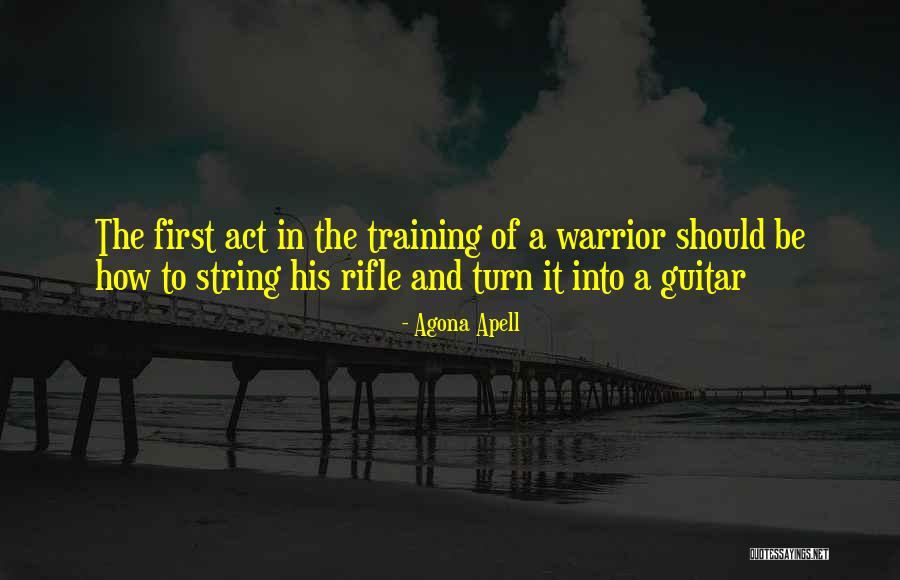 Warriors Of Peace Quotes By Agona Apell Warriors Of Peace Quotes By Agona Apell