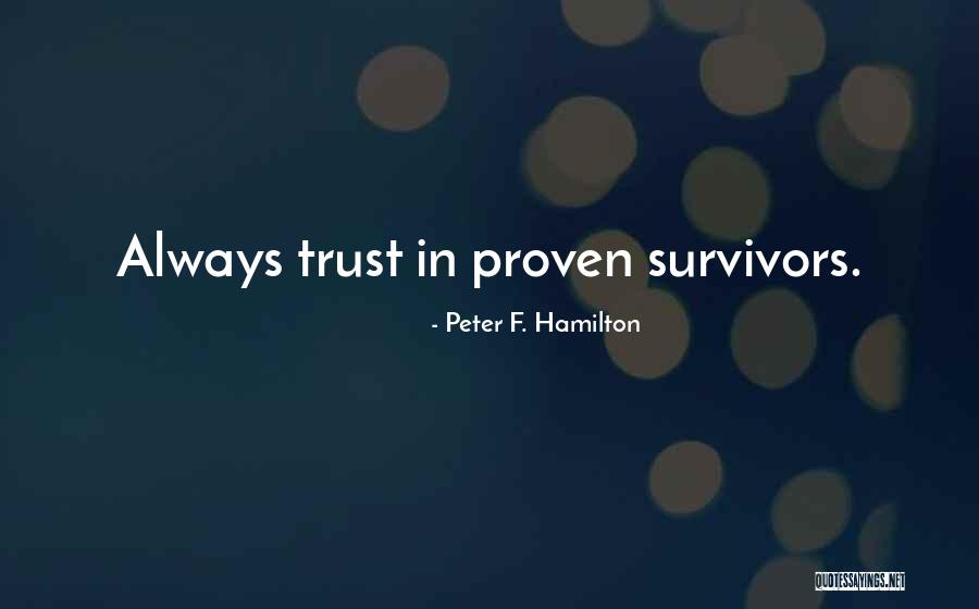 Warriors Orphans Quotes By Peter F. Hamilton Warriors Orphans Quotes By Peter F. Hamilton