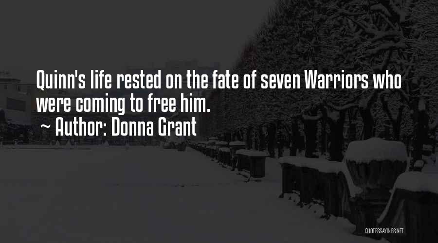 Warriors Quotes By Donna Grant