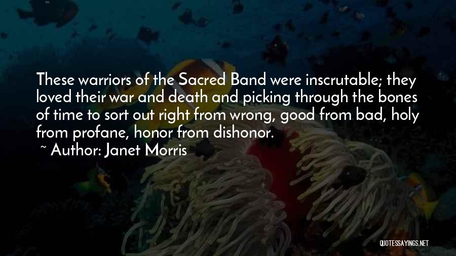 Warriors Quotes By Janet Morris