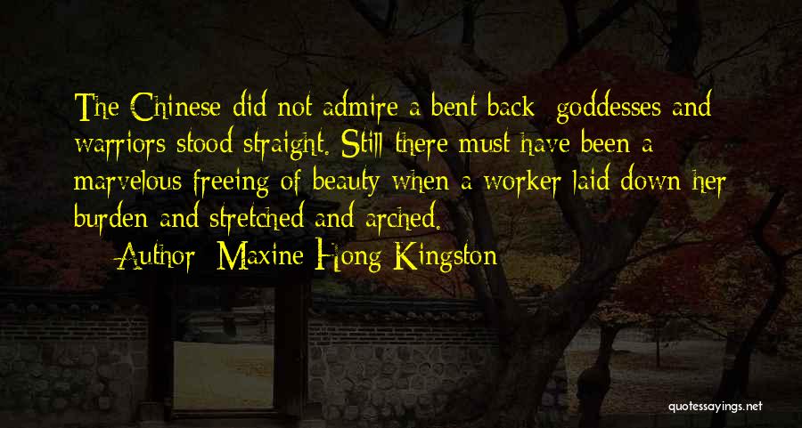 Warriors Quotes By Maxine Hong Kingston