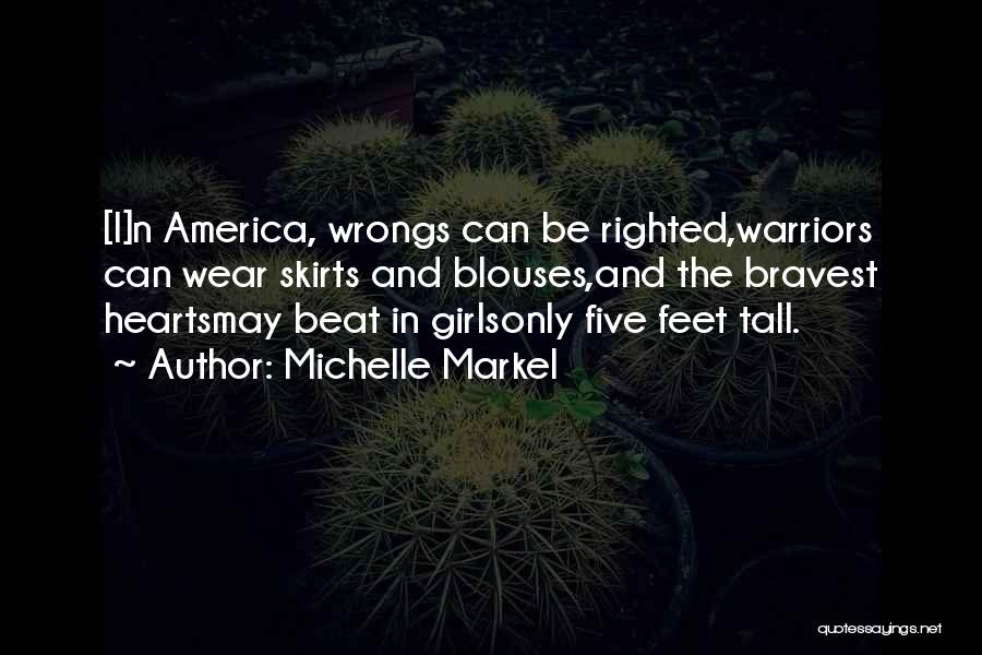 Warriors Quotes By Michelle Markel