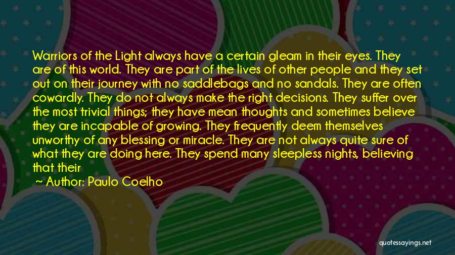 Warriors Quotes By Paulo Coelho
