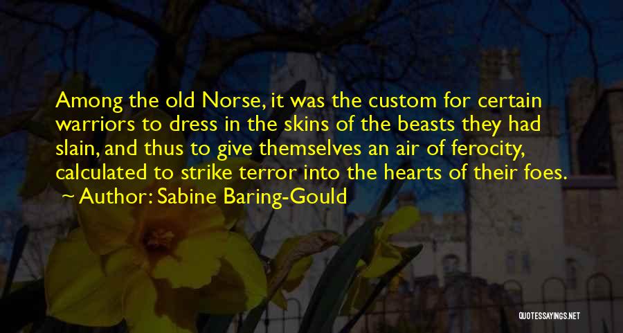Warriors Quotes By Sabine Baring-Gould