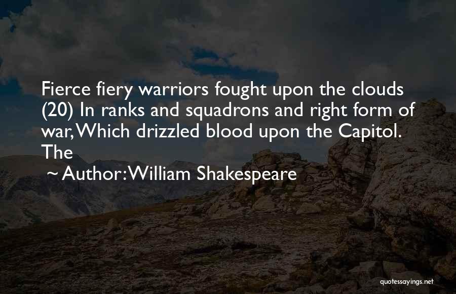 Warriors Quotes By William Shakespeare