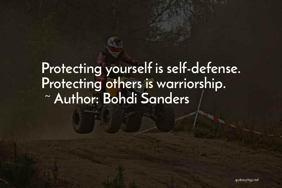 Warriorship Quotes By Bohdi Sanders