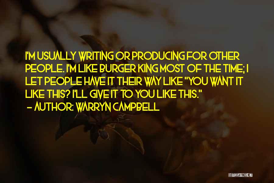 Warryn Campbell Quotes 2239843