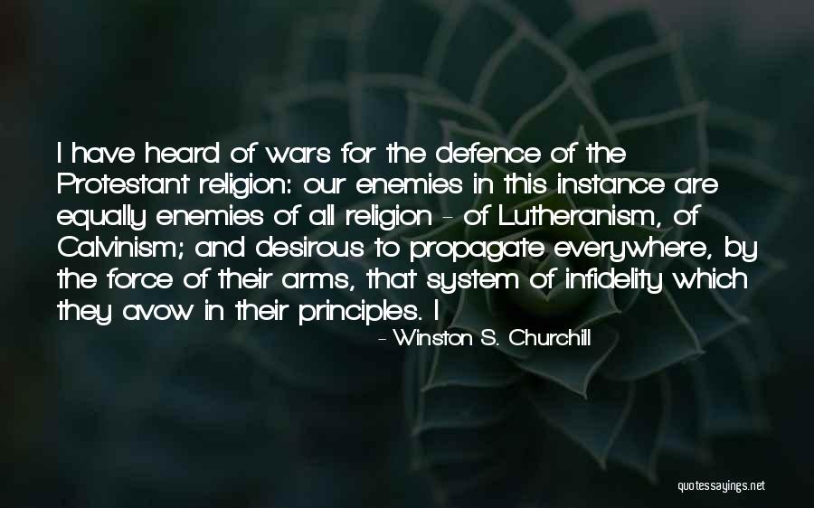 Wars For Religion Quotes By Winston S. Churchill Wars For Religion Quotes By Winston S. Churchill