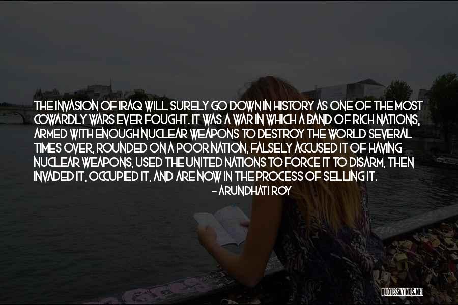 Wars The United Quotes By Arundhati Roy Wars The United Quotes By Arundhati Roy