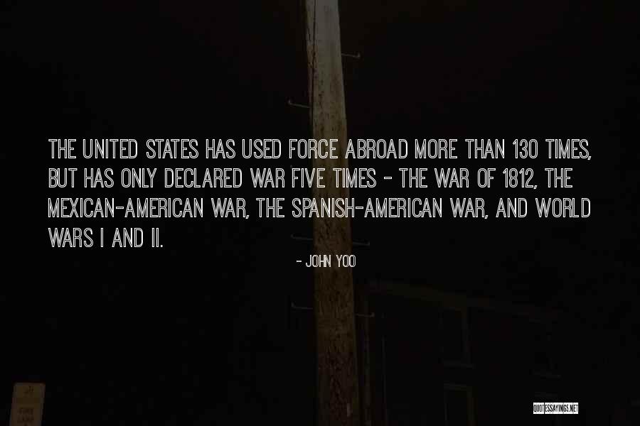 Wars The United Quotes By John Yoo Wars The United Quotes By John Yoo