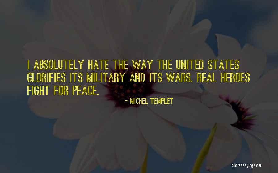 Wars The United Quotes By Michel Templet Wars The United Quotes By Michel Templet