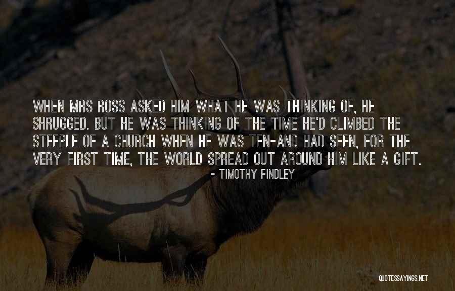 Wars Timothy Findley Mrs Ross Quotes By Timothy Findley