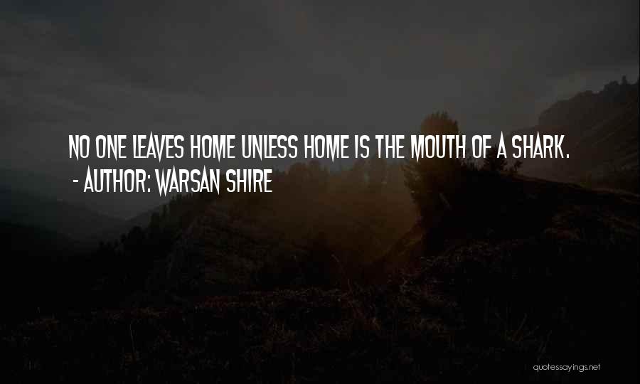 Warsan Shire Quotes 1080255