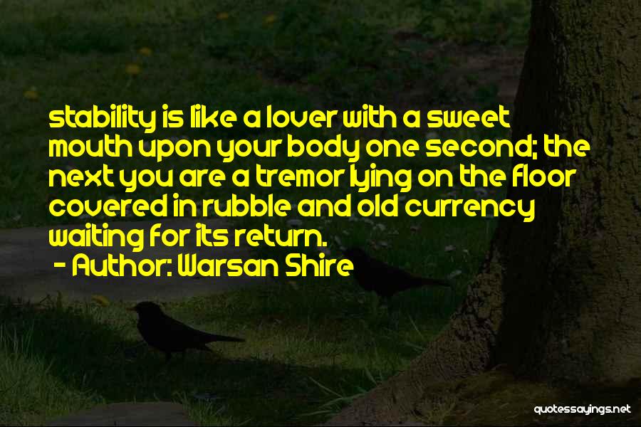 Warsan Shire Quotes 1421864