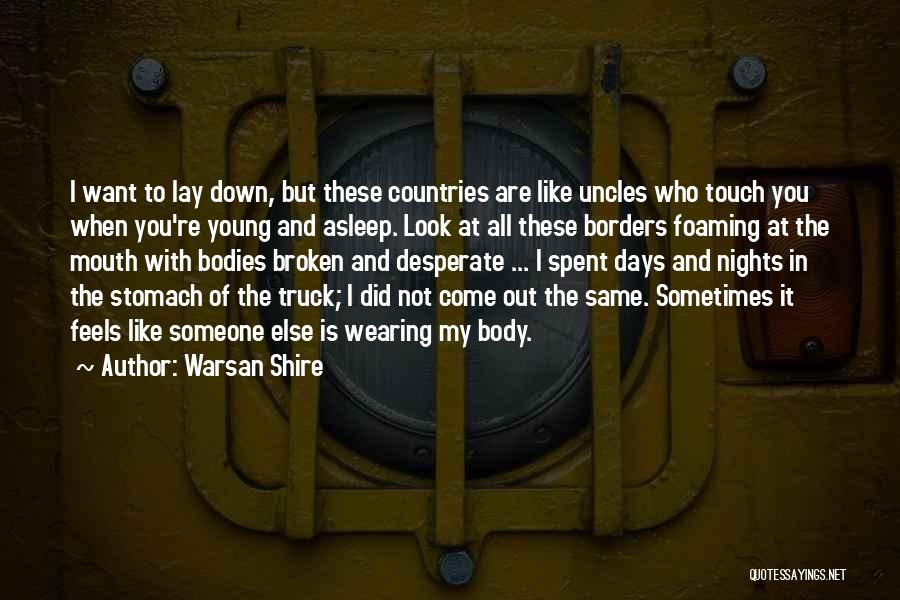 Warsan Shire Quotes 1643349