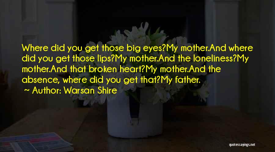 Warsan Shire Quotes 2121100
