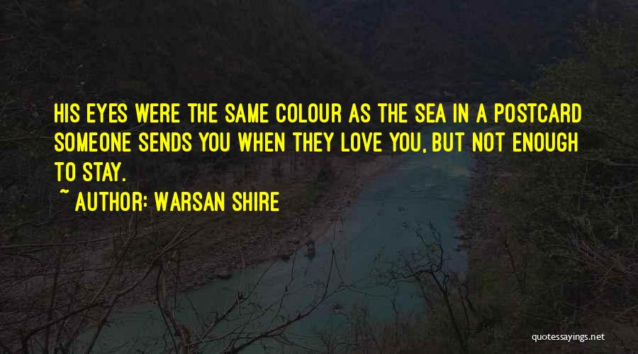 Warsan Shire Quotes 2247444