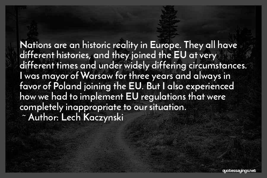 Warsaw Quotes By Lech Kaczynski