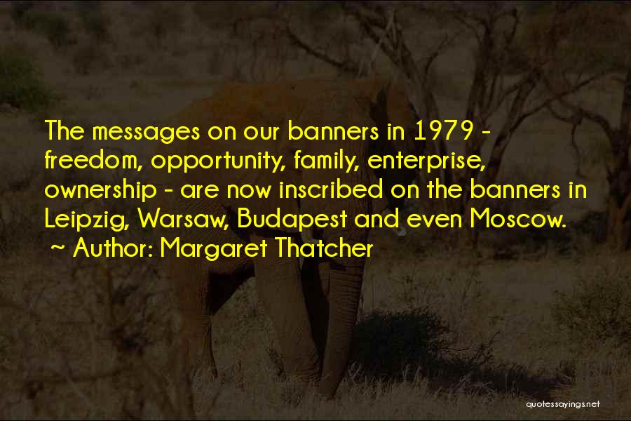 Warsaw Quotes By Margaret Thatcher