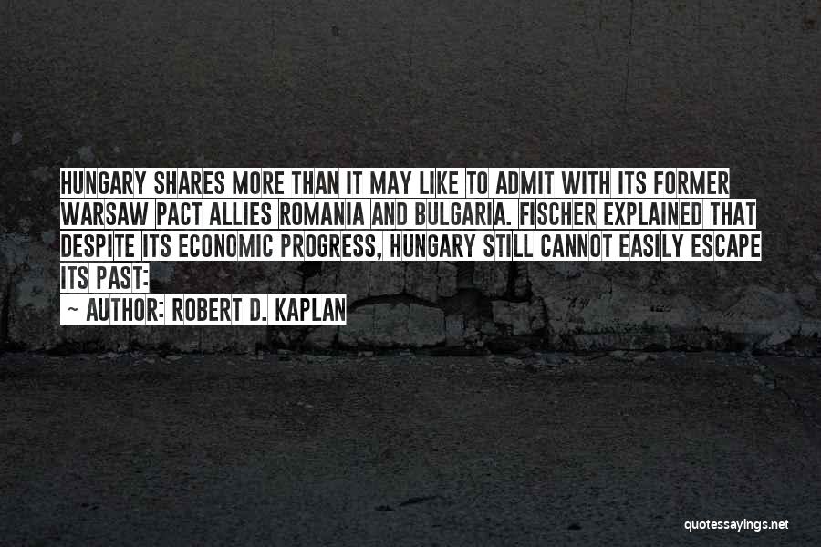 Warsaw Quotes By Robert D. Kaplan