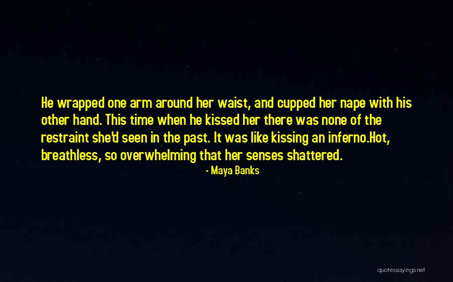 Warschach Quotes By Maya Banks Warschach Quotes By Maya Banks