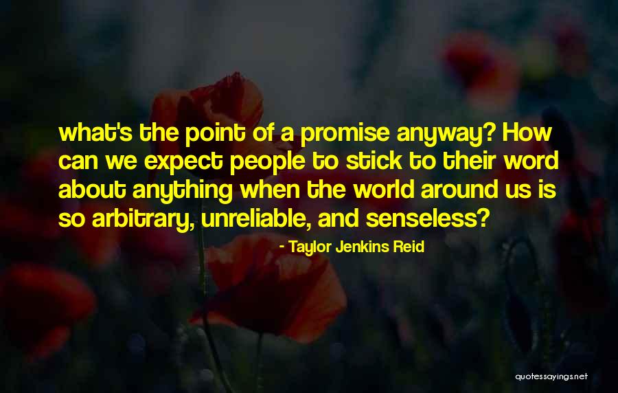 Warschauer Aufstand Quotes By Taylor Jenkins Reid Warschauer Aufstand Quotes By Taylor Jenkins Reid