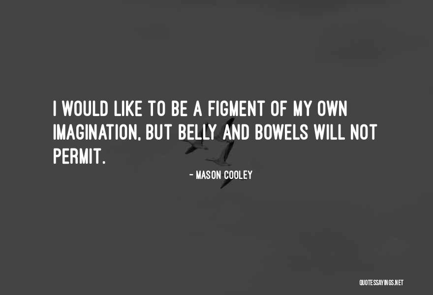 Warshawsky And Warshawsky Quotes By Mason Cooley Warshawsky And Warshawsky Quotes By Mason Cooley