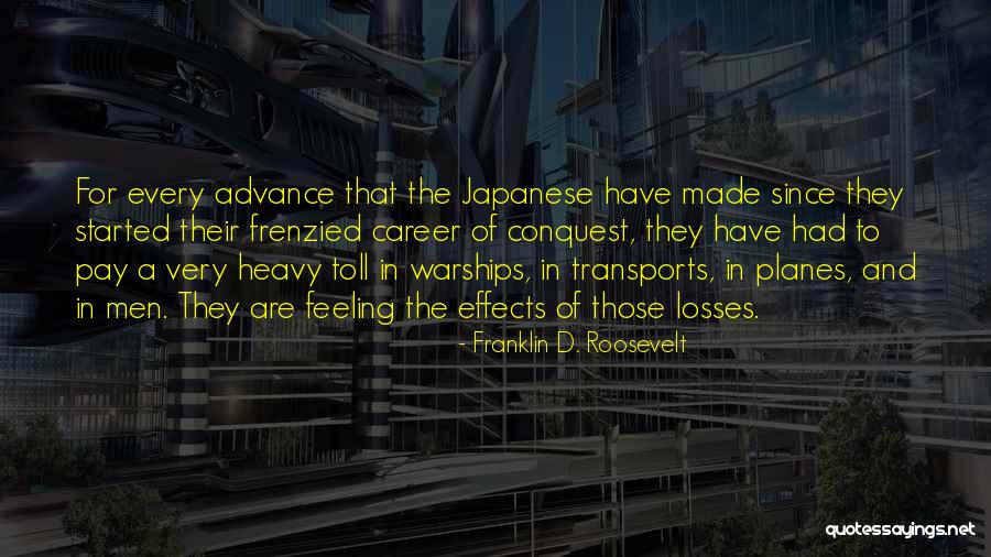 Warships Quotes By Franklin D. Roosevelt