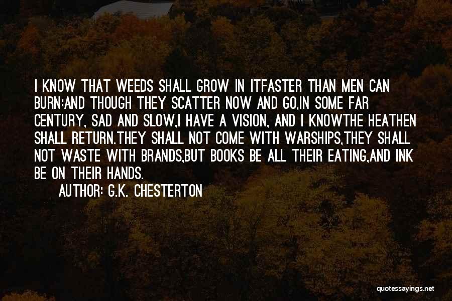 Warships Quotes By G.K. Chesterton