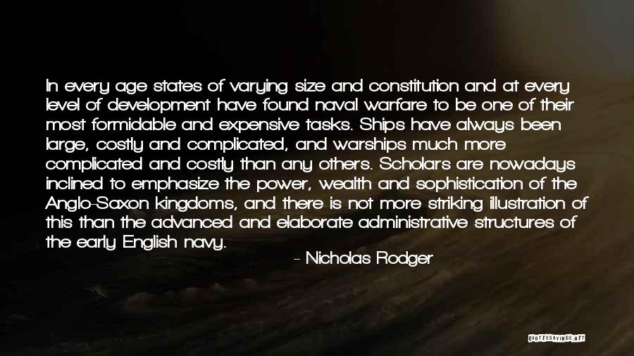 Warships Quotes By Nicholas Rodger