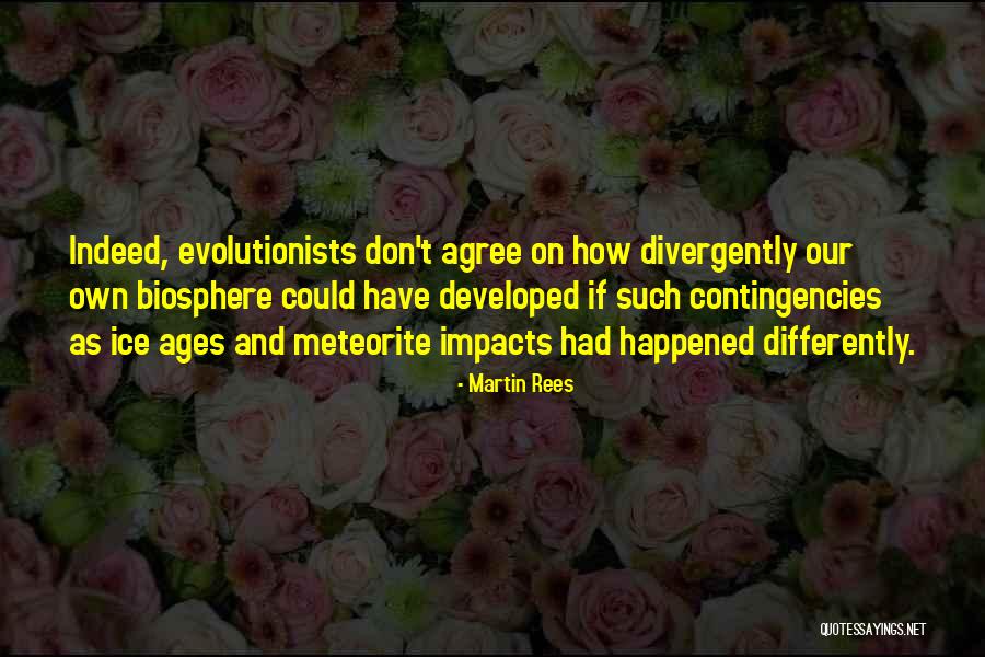 Wartenweiler Library Quotes By Martin Rees Wartenweiler Library Quotes By Martin Rees