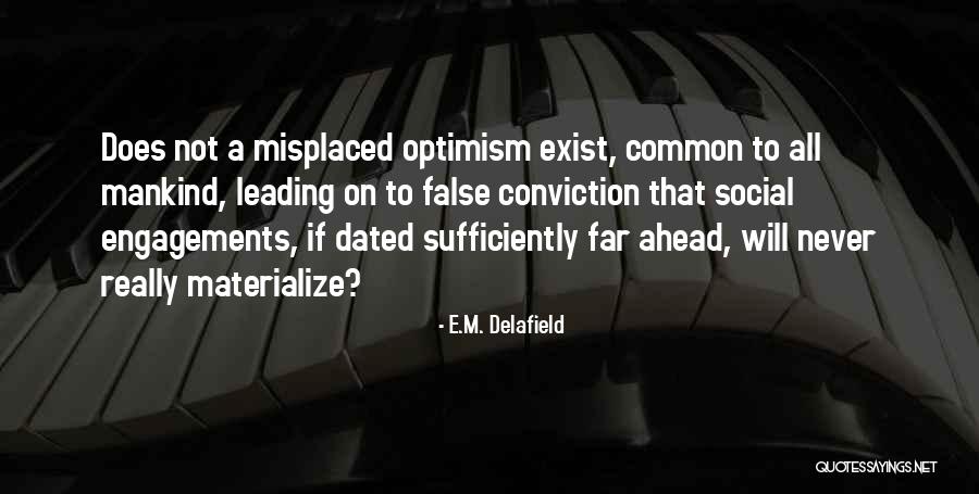 Wartetol Quotes By E.M. Delafield Wartetol Quotes By E.M. Delafield