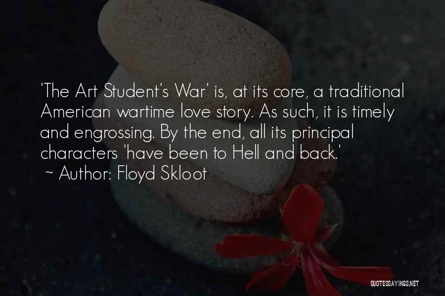 Wartime Love Quotes By Floyd Skloot
