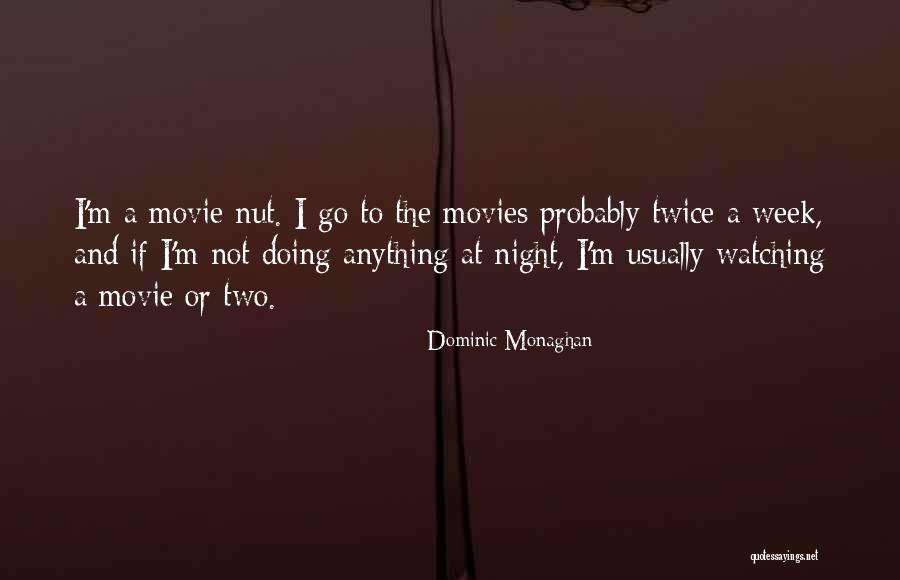 Wartime Nickels Quotes By Dominic Monaghan Wartime Nickels Quotes By Dominic Monaghan