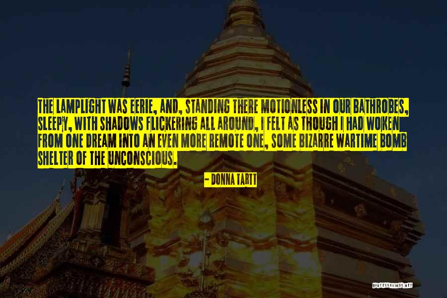 Wartime Quotes By Donna Tartt Wartime Quotes By Donna Tartt