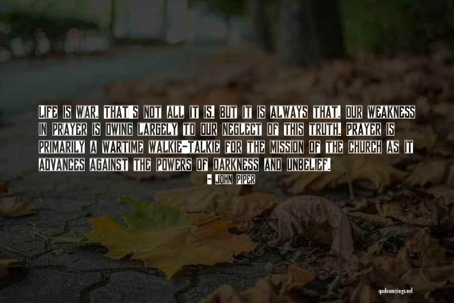 Wartime Quotes By John Piper Wartime Quotes By John Piper