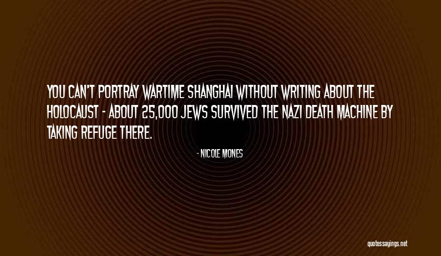 Wartime Quotes By Nicole Mones Wartime Quotes By Nicole Mones
