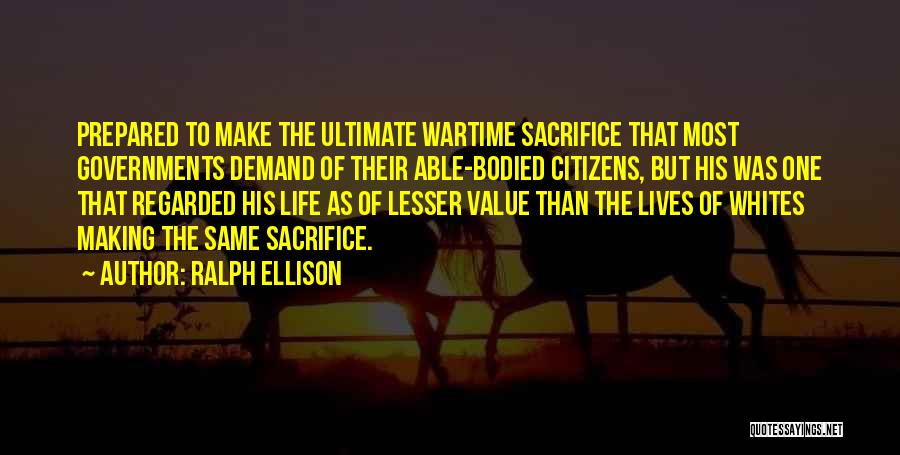 Wartime Quotes By Ralph Ellison