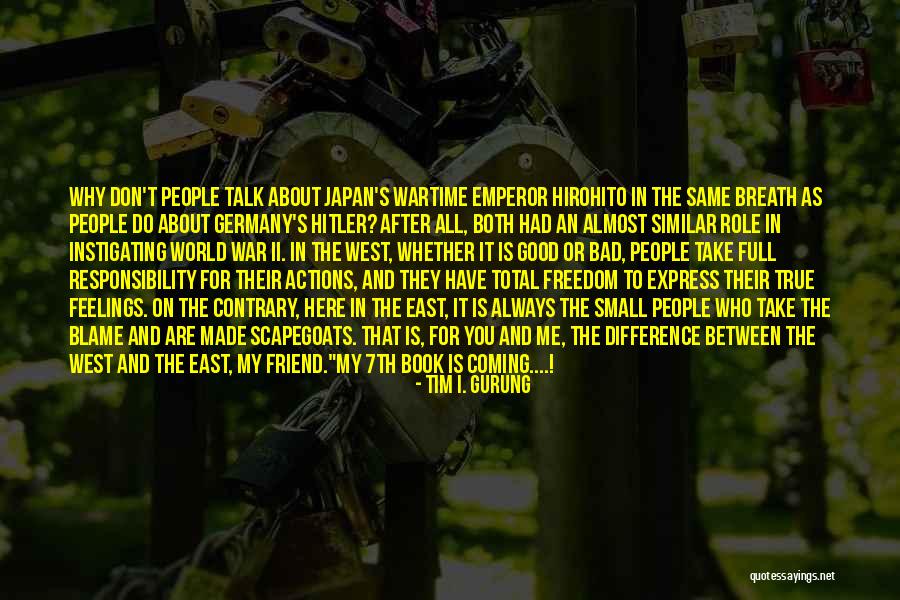 Wartime Quotes By Tim I. Gurung Wartime Quotes By Tim I. Gurung