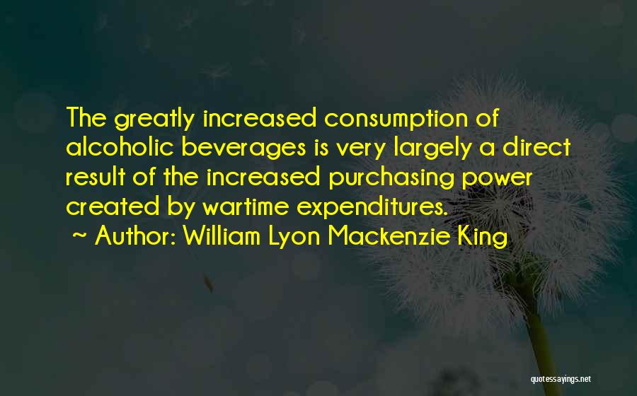 Wartime Quotes By William Lyon Mackenzie King