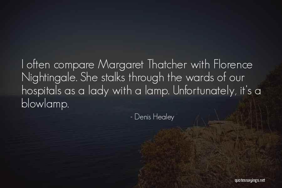 Wartman Surgery Quotes By Denis Healey Wartman Surgery Quotes By Denis Healey