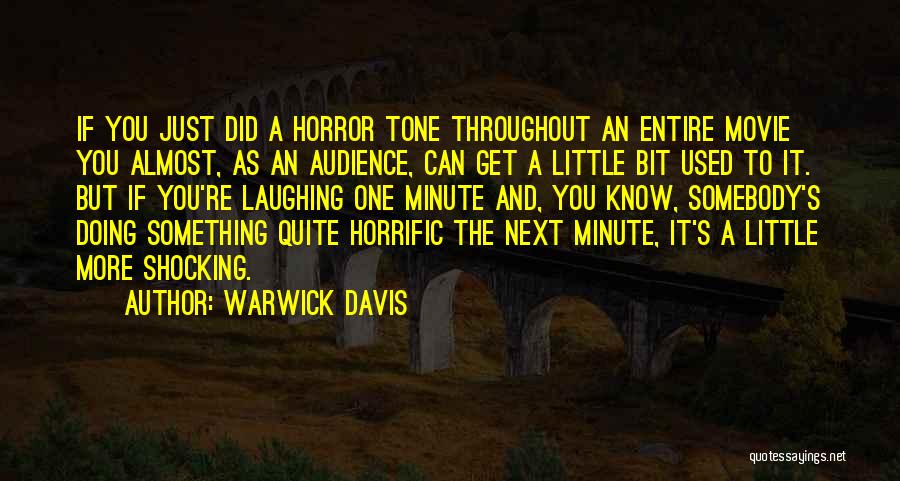 Warwick Davis Quotes 1940566