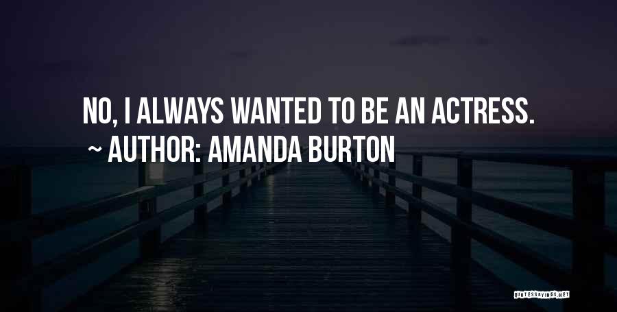 Warwick England Quotes By Amanda Burton