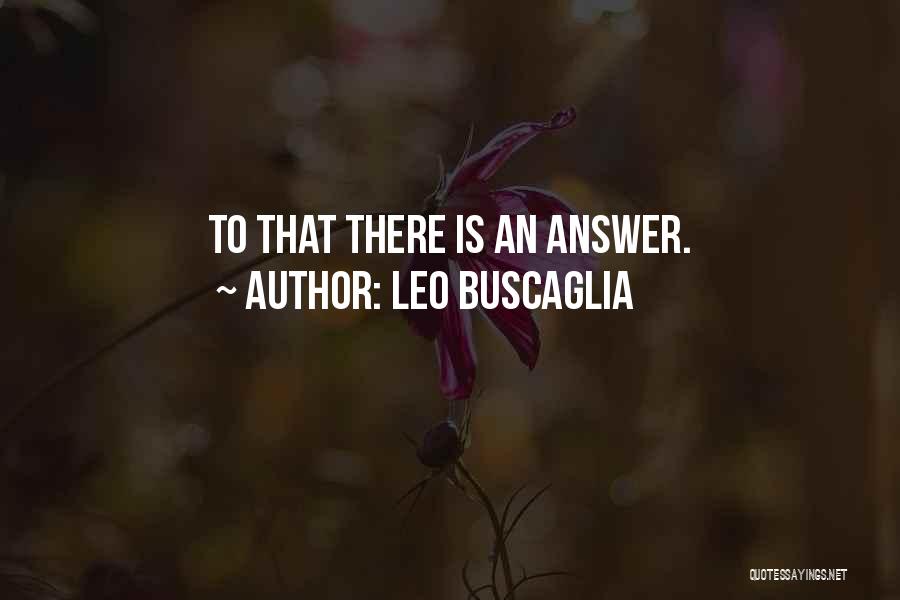 Warwick England Quotes By Leo Buscaglia