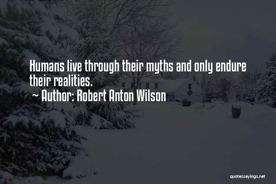 Warwick England Quotes By Robert Anton Wilson