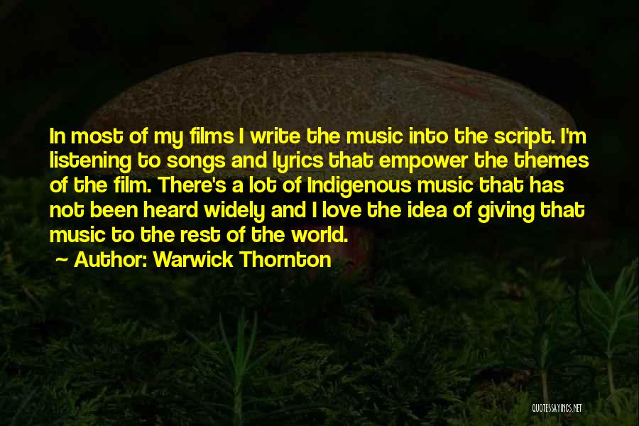 Warwick Thornton Quotes 1062037
