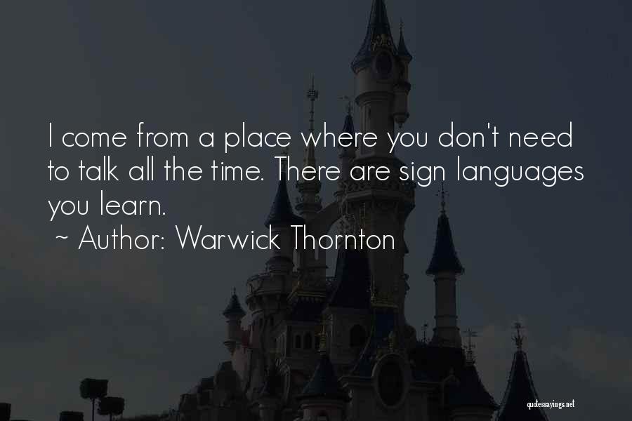 Warwick Thornton Quotes 546954