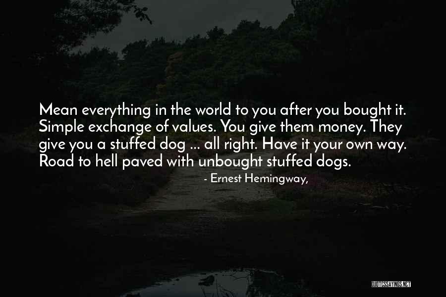 Wary Of Trust Quotes By Ernest Hemingway, Wary Of Trust Quotes By Ernest Hemingway,