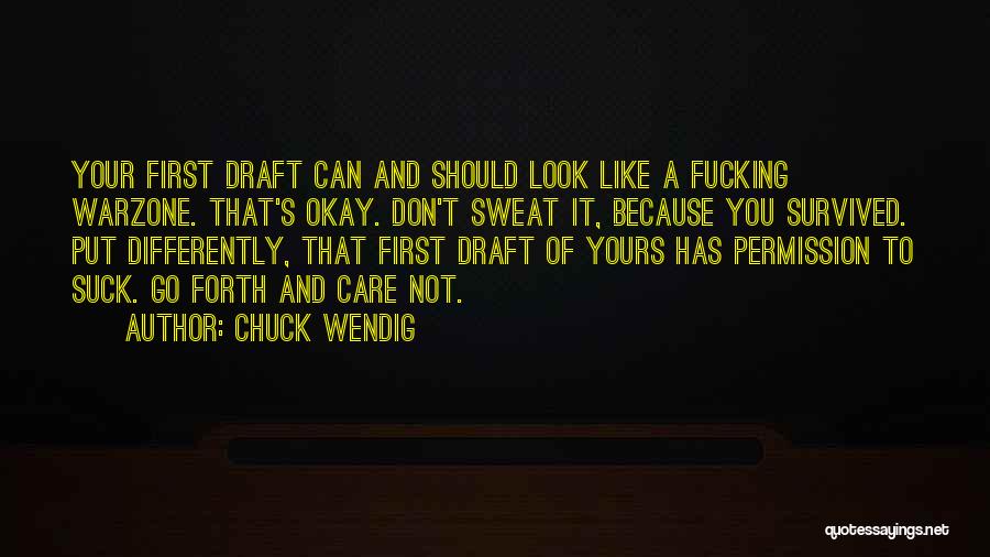 Warzone Quotes By Chuck Wendig